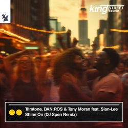Shine On - DJ Spen Remix