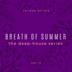 Breath of Summer, Vol. 2