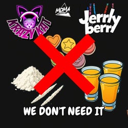 We Don't Need It