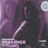 Feelings (Slowed)